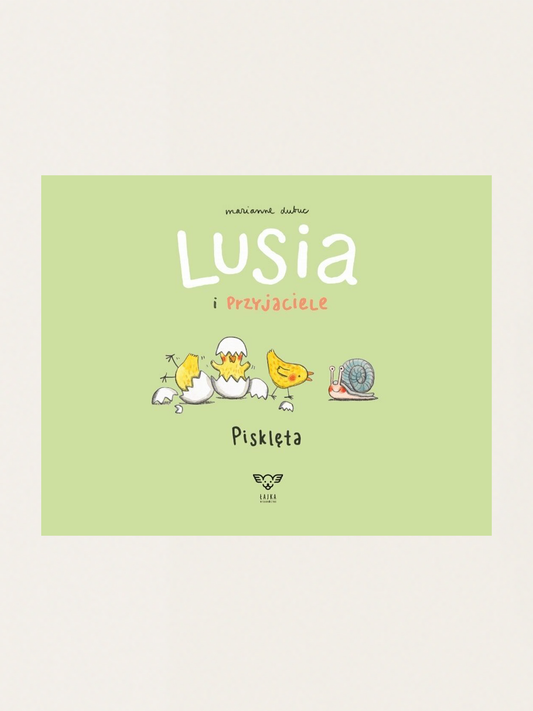 Lucy and Friends Part III: Chicks