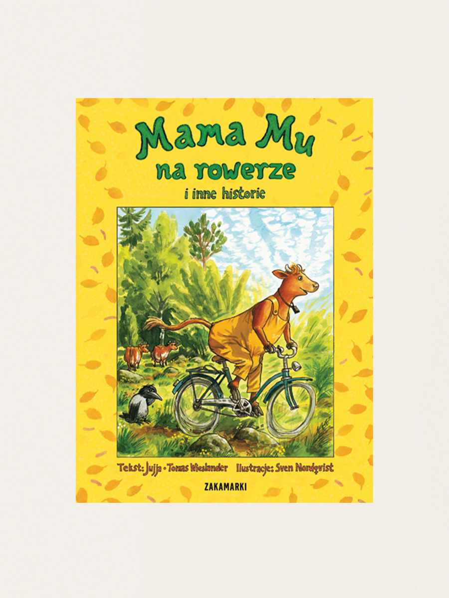 Mama Mu auf dem Fahrrad und andere Geschichten