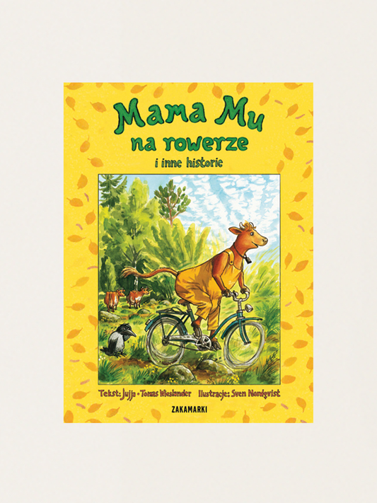Mama Mu auf dem Fahrrad und andere Geschichten