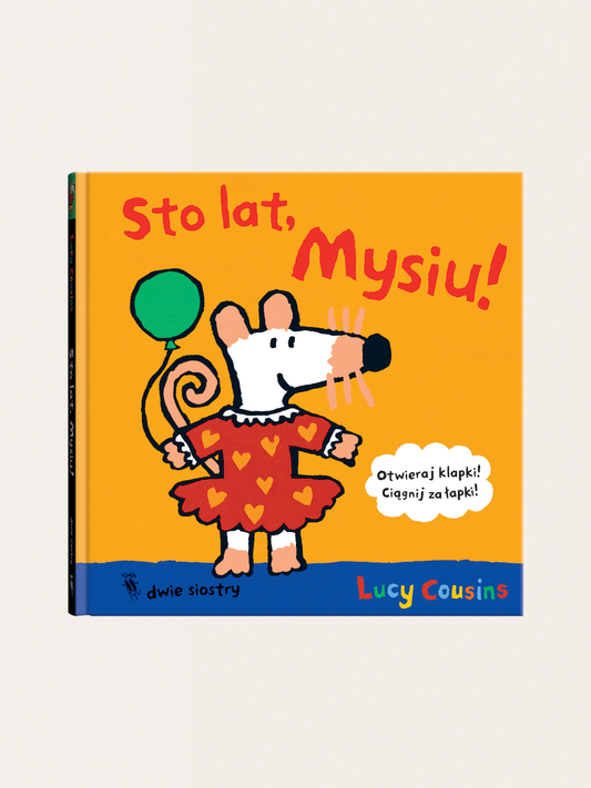 Sto lat, Mysiu!
