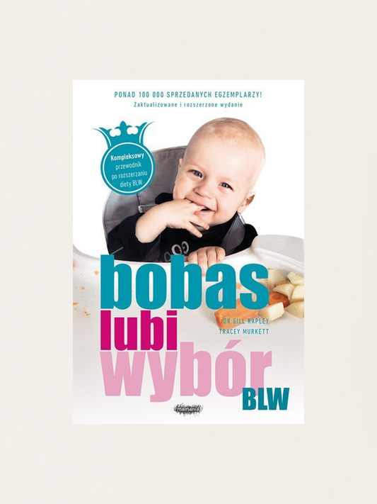 BLW. Bobas lubi wybór. Wyd. II