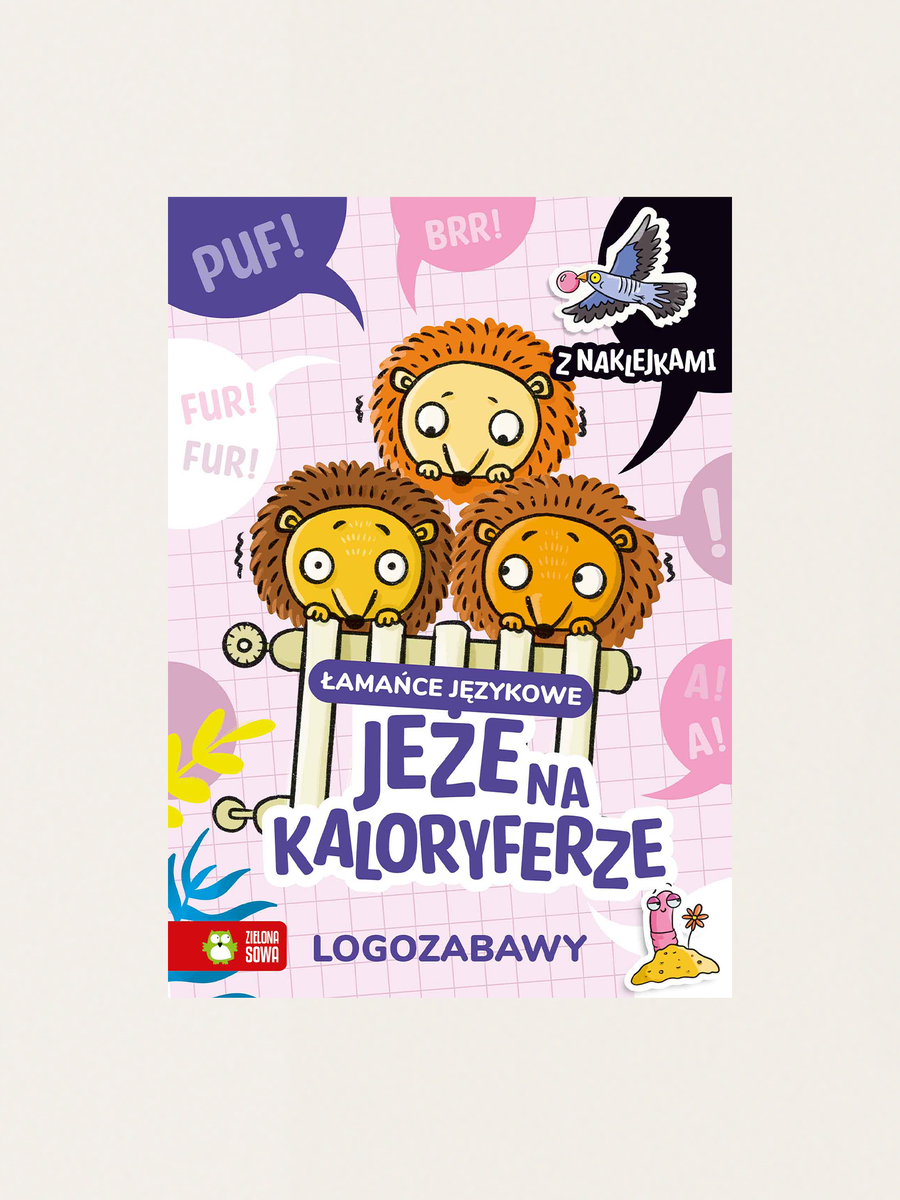 Logo games. Tongue twisters. Hedgehogs on a radiator.