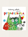 Kolorowy potwór idzie do przedszkola
