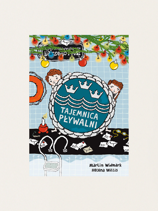 Lasse und Majas Detektei. Das Geheimnis des Schwimmbads