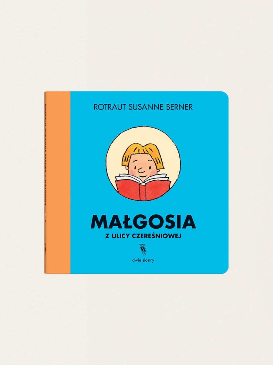 Małgosia z ulicy Czereśniowej