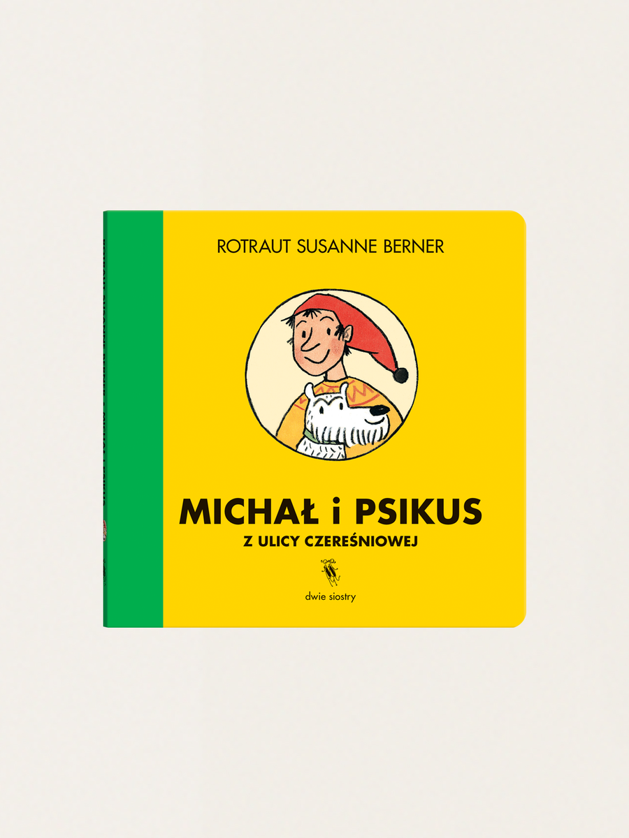 Michał i Psikus z ulicy Czereśniowej