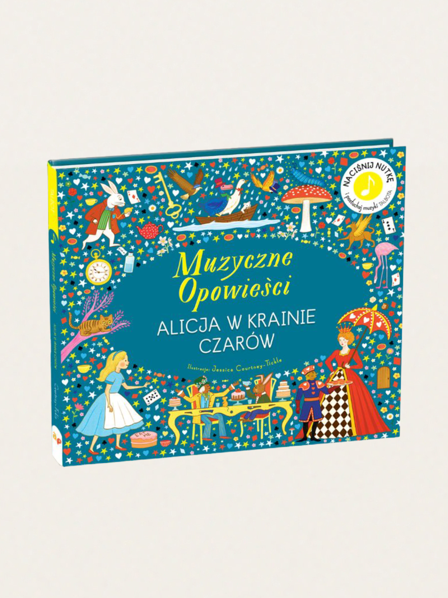 Muzyczne opowieści. Alicja w Krainie Czarów