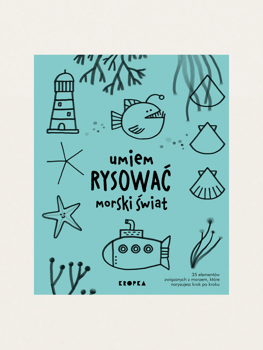 Umiem rysować - zeszyt ćwiczeń do nauki rysowania