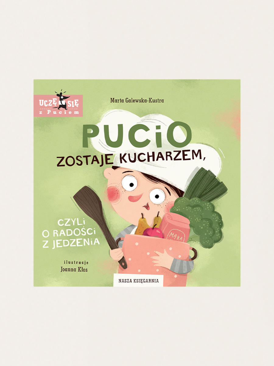 Pucio becomes a chef, or about the joy of eating
